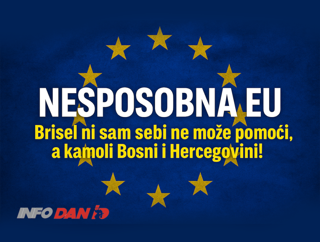 Evropska unija – Nesposobni birokrati iz Brisela dijele lekcije, a ne znaju šta će sami sa sobom!