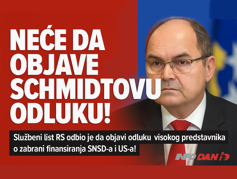 SKANDAL U RS: Odbili objaviti Schmidtovu odluku o zabrani finansiranja SNSD-a i US-a!