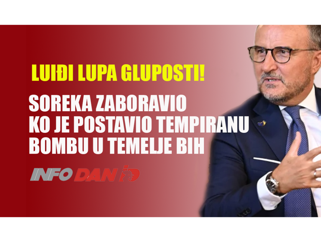 🧨 LUĐI LUPA GLUPOSTI: Soreka zaboravio ko je postavio tempiranu bombu u temelje BiH